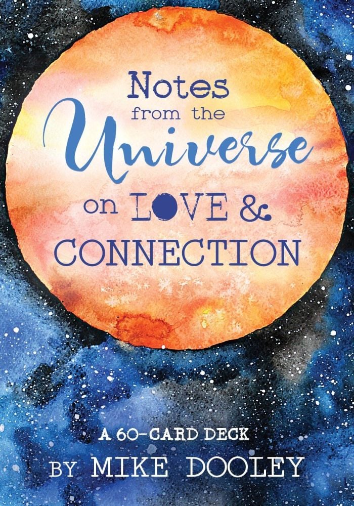 Notes from the Universe on Love & Connection  Card Deck by Mike Dooley