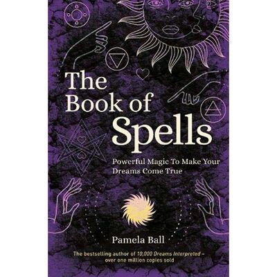 The Book of Spells by Pamela Ball
