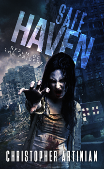 SAFE HAVEN: BOOK 2 -  REALM OF THE RAIDERS (SIGNED PAPERBACK)