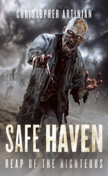 SAFE HAVEN: BOOK 3 -  REAP OF THE RIGHTEOUS (SIGNED PAPERBACK)