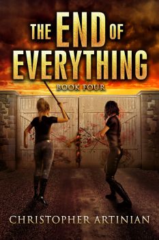 THE END OF EVERYTHING: BOOK 4 (SIGNED PAPERBACK)