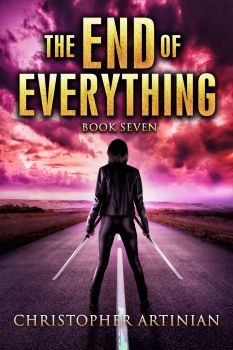 THE END OF EVERYTHING: BOOK 7 (SIGNED PAPERBACK)
