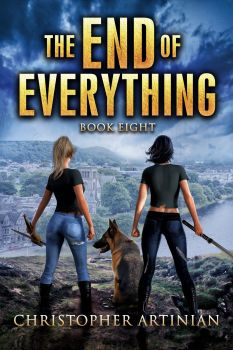 THE END OF EVERYTHING: BOOK 8 (SIGNED PAPERBACK)