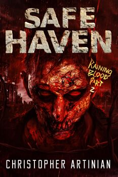 SAFE HAVEN 13 - RAINING BLOOD (PART 2) (SIGNED PAPERBACK)