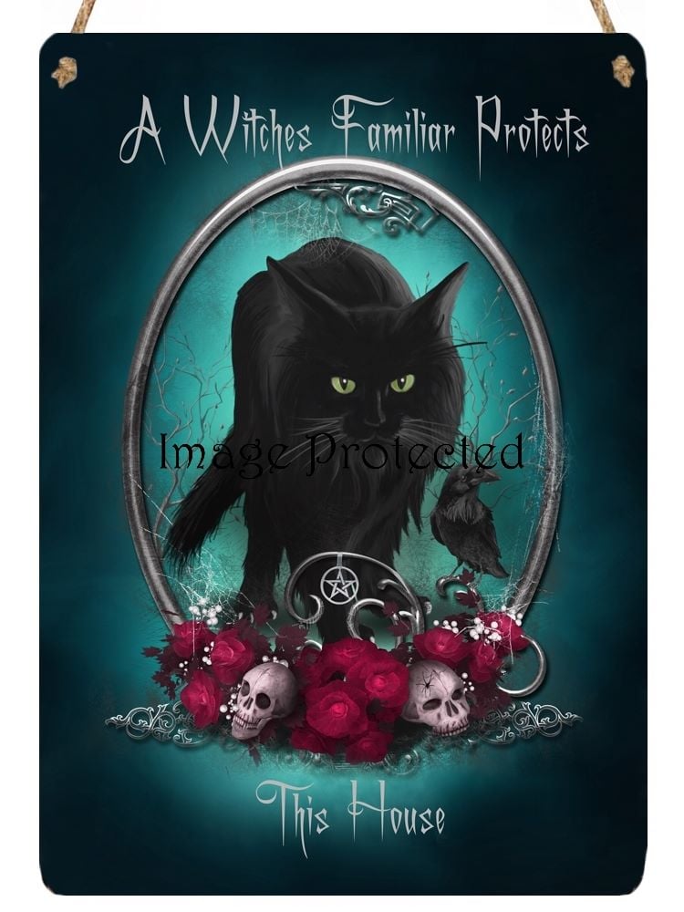 Hanging Metal Sign - A Witches Familiar Protects This House