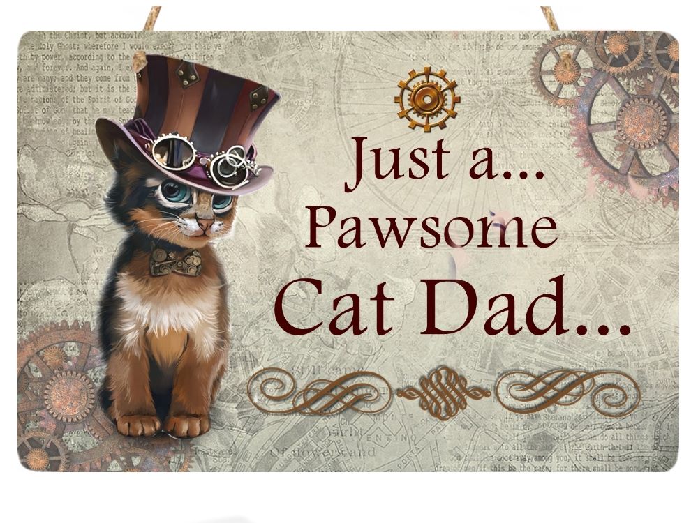 Cat Dad  -Metal Hanging Sign