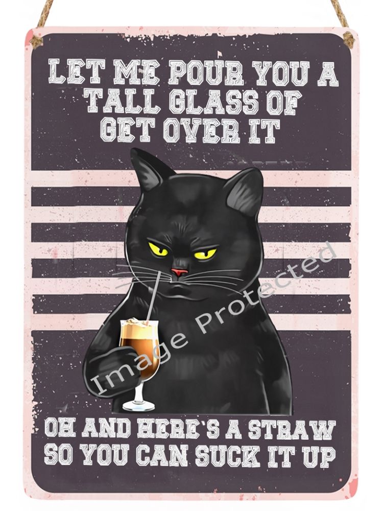 Hanging Metal Cat Sign - Funny - Get Over It