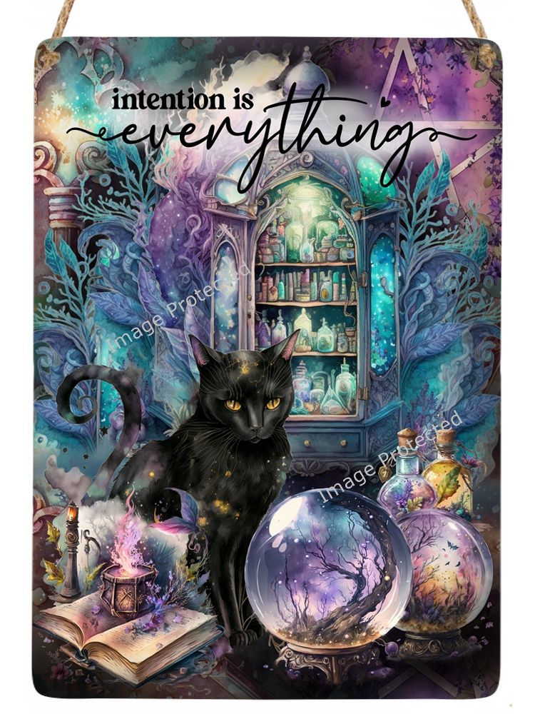 Black Cat Sign - Intention Is Everything - Black Cat & Crystal Ball