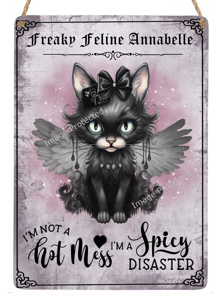 Freaky Felines - Black Cat Sign - Annabelle - Hot Mess