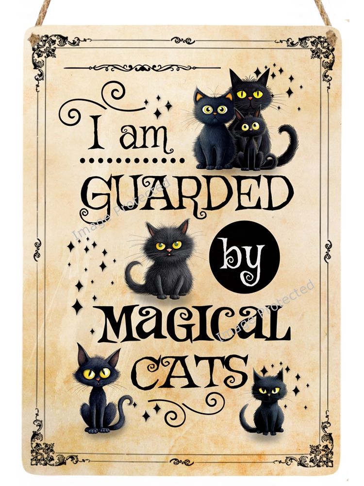Metal Hanging Cat Sign -  Guarded By Magical Cats