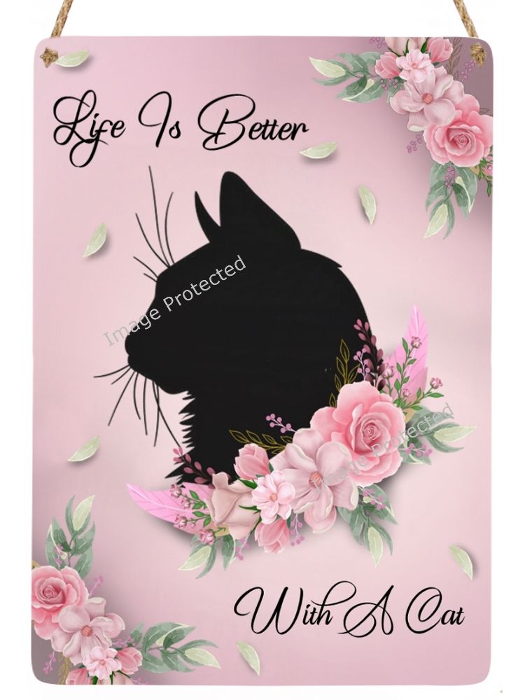 Black Cat Metal Sign - Life Is Better With A Cat