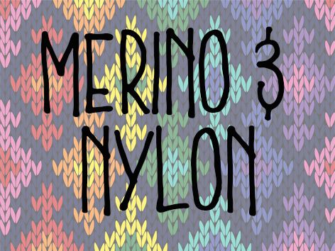 Merino / Nylon