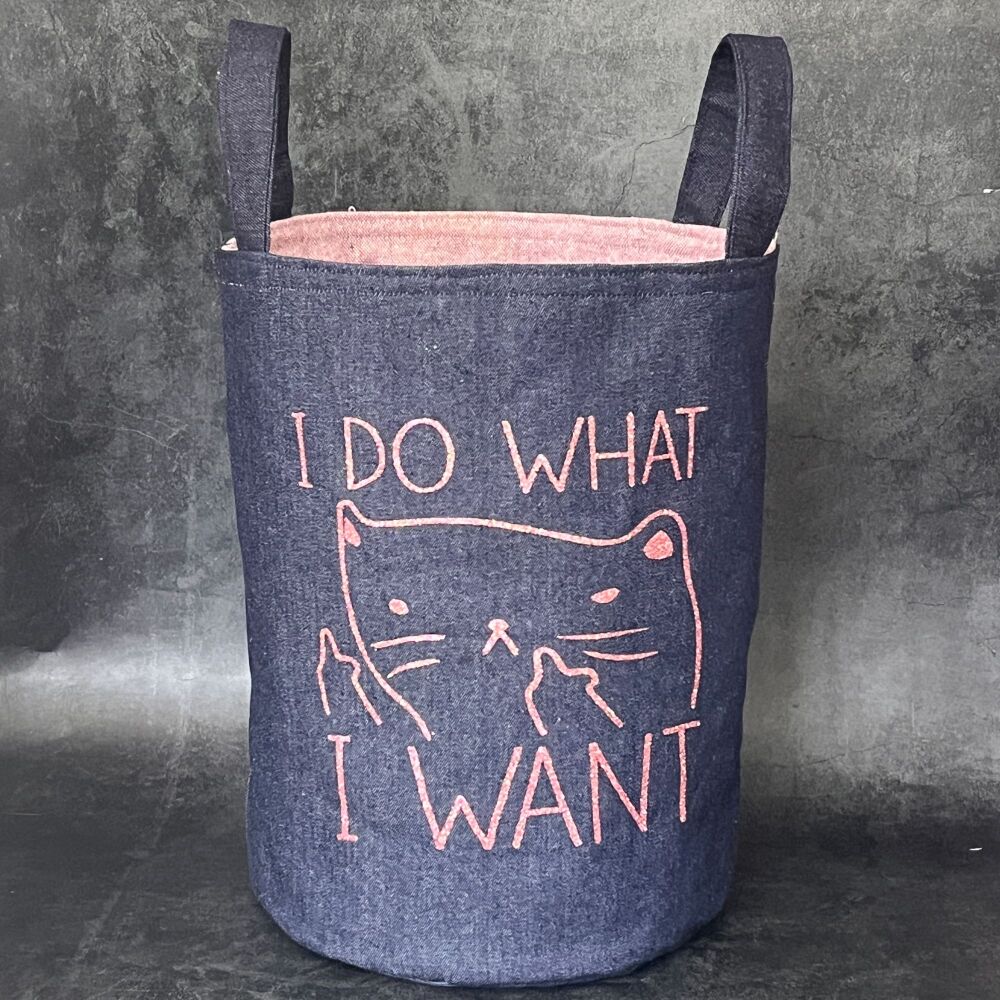 I do what I want - Denim Yarn Bucket