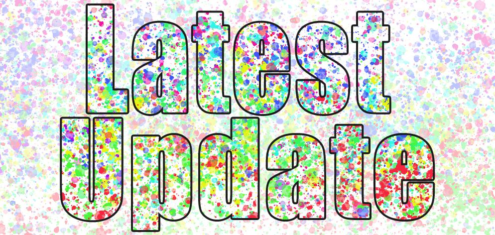 LATEST UPDATE