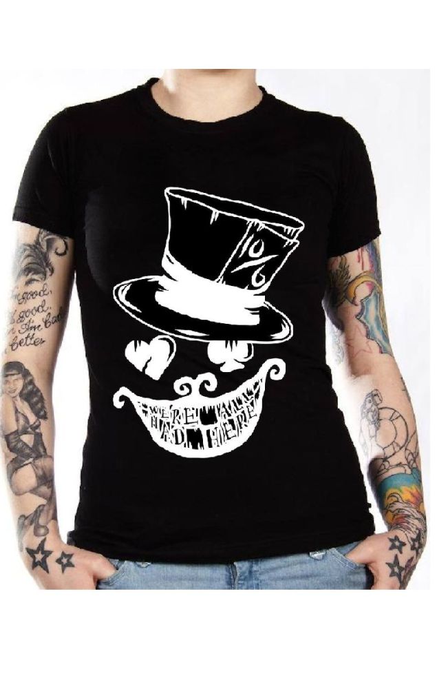 We're All Mad Here T Shirt 