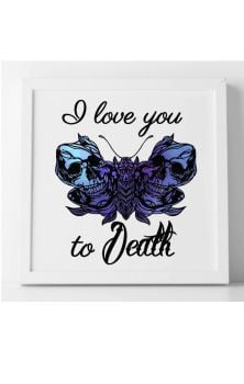 I Love You To Death Framed Print