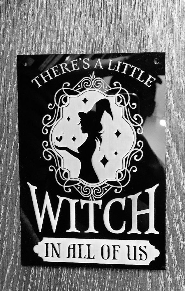 Witch In All Of Us Mini Sign