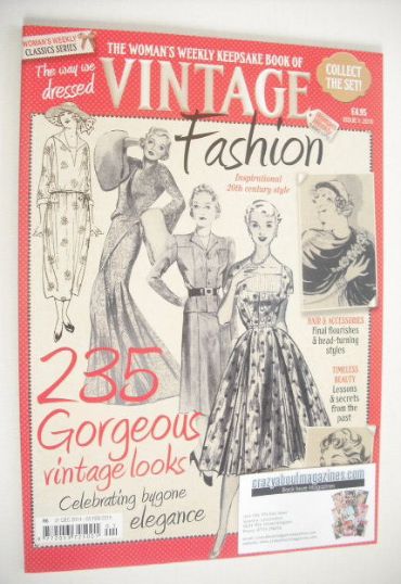 Woman's Weekly Classic Series magazine - Vintage Fashion (Issue 1, 2015)