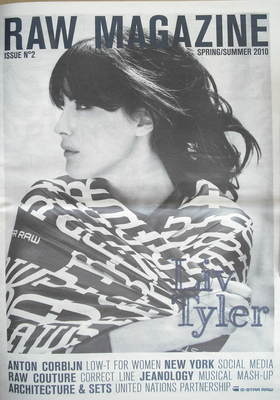 Raw magazine - Liv Tyler cover (Spring/Summer 2010 - Issue 2)