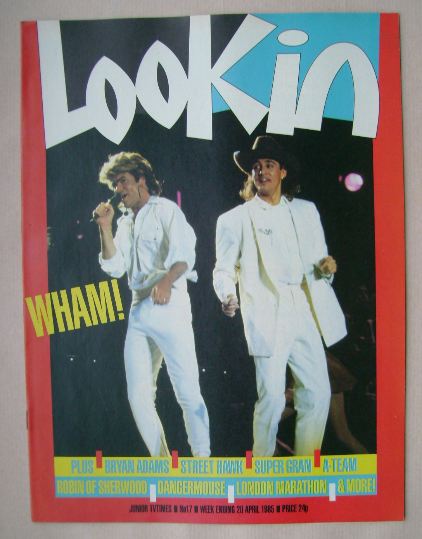 Look In magazine - Wham! cover (20 April 1985)