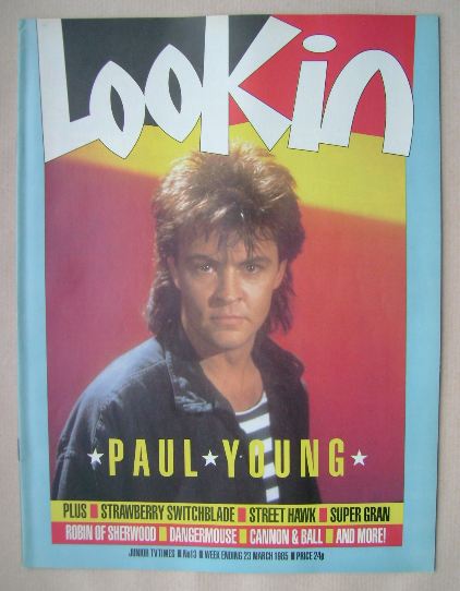 Look In magazine - Paul Young cover (23 March 1985)