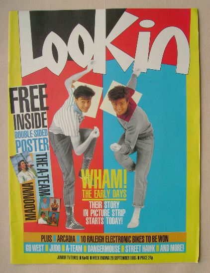 <!--1985-09-28-->Look In magazine - Wham! cover (28 September 1985)