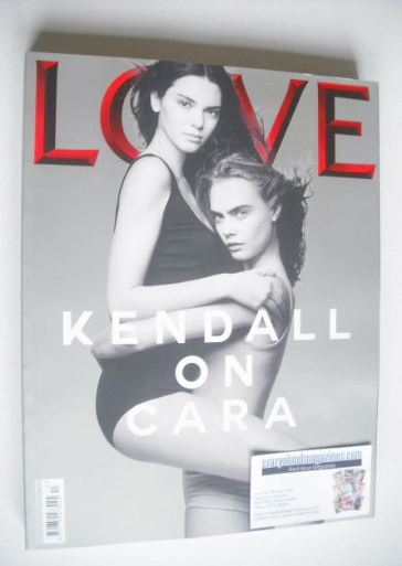 Love magazine - Issue 13 - Spring/Summer 2015 - Cara Delevingne and Kendall Jenner cover