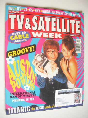 <!--1999-04-17-->TV & Satellite Week magazine - Austin Powers cover (17-23 