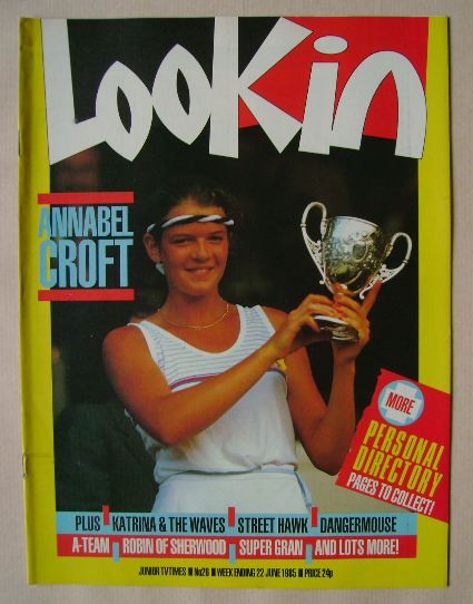 Look In magazine - Annabel Croft cover (22 June 1985)