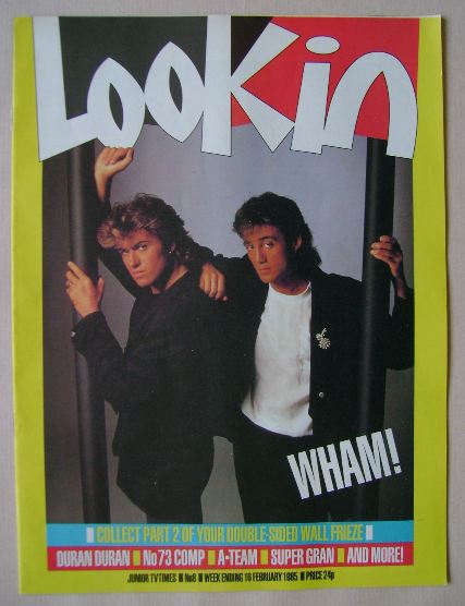 Look In magazine - George Michael and Andrew Ridgeley cover (16 February 1985)
