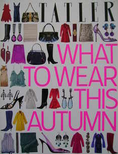 Tatler supplement - What To Wear This Autumn (2004)