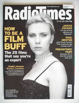 Radio Times magazine - Scarlett Johansson cover (22-28 July 2006)