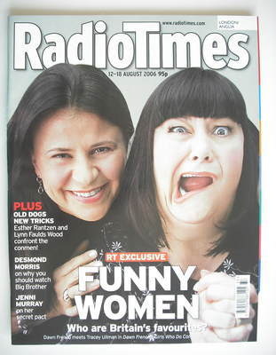 Radio Times magazine - Tracey Ullman and Dawn French cover (12-18 August 2006)