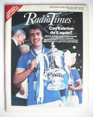 Radio Times magazine - Kevin Ratcliffe cover (18-24 May 1985)