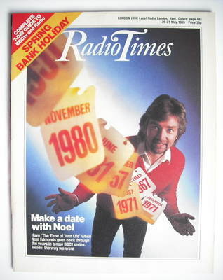 Radio Times magazine - Noel Edmonds cover (25-31 May 1985)