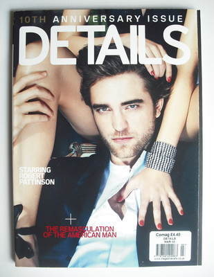 Details magazine - March 2010 - Robert Pattinson cover