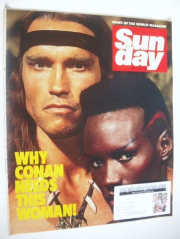 Sunday magazine - 18 March 1984 - Arnold Schwarzenegger and Grace Jones cover