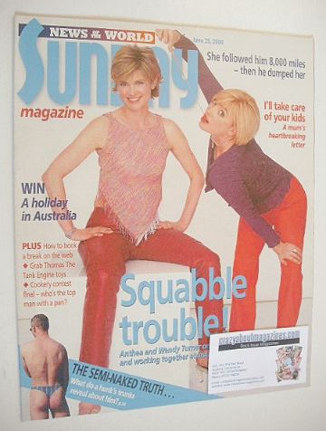 Sunday magazine - 25 June 2000 - Wendy and Anthea Turner cover