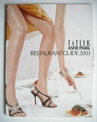 Tatler supplement - Ashe Park Restaurant Guide (2003)