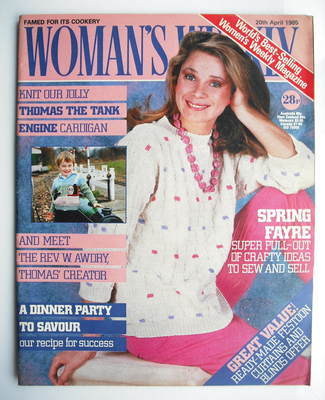 <!--1985-04-20-->Woman's Weekly magazine (20 April 1985 - British Edition)
