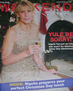 Weekend magazine - Ingrid Tarrant cover (16 December 2006)