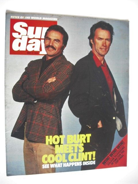 Sunday magazine - 13 May 1984 - Burt Reynolds and Clint Eastwood cover