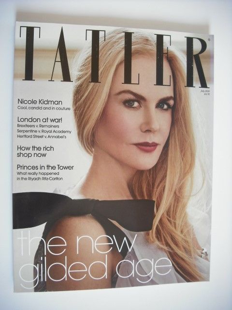 Tatler magazine - July 2018 - Nicole Kidman cover