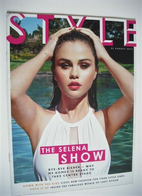 Style magazine - Selena Gomez cover (23 August 2015)