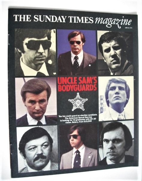 The Sunday Times magazine - Uncle Sam's Bodyguards cover (20 June 1976)