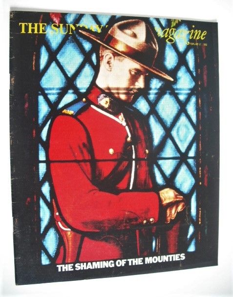 <!--1982-02-21-->The Sunday Times magazine - Mountie cover (21 February 198