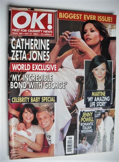 OK! magazine - Catherine Zeta Jones cover (21 October 2003 - Issue 389)