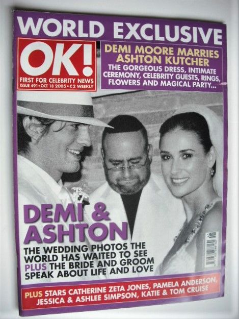 OK! magazine - Demi Moore and Ashton Kutcher Wedding cover (18 October 2005 - Issue 491)