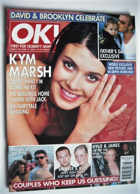 <!--2002-06-12-->OK! magazine - Kym Marsh cover (12 June 2002 - Issue 319)