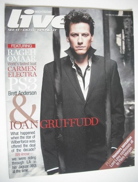 Live magazine - Ioan Gruffudd cover (18 March 2007)